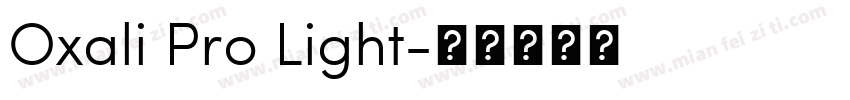 Oxali Pro Light字体转换